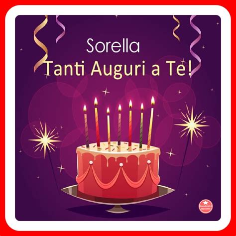 buon compleanno sorella immagini|Buon Compleanno Sorella! Bellissime immagini nuove.